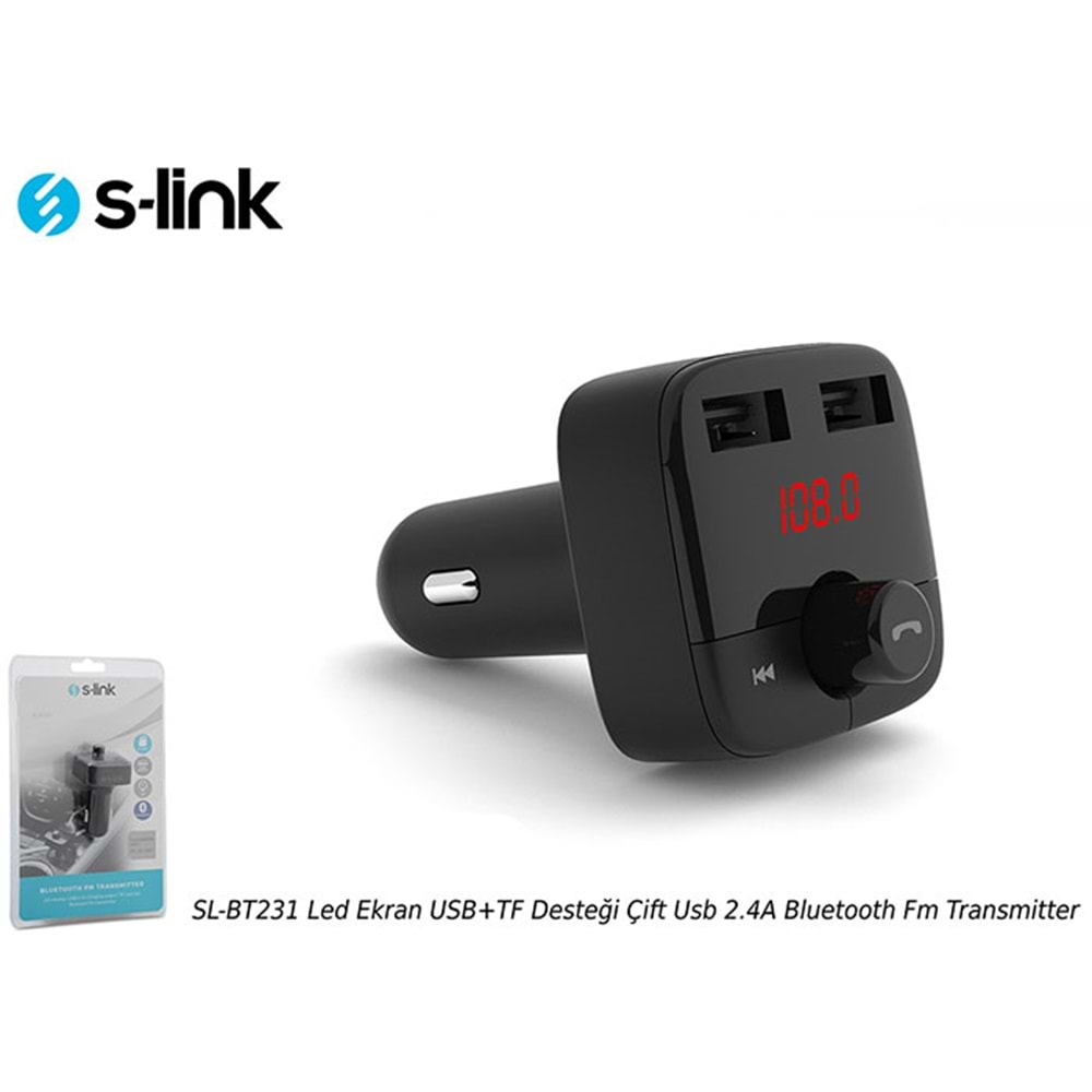 S-Link Sl-Bt231 Led Ekran Usb+Tf Desteği Çift Usb 2.4A Bluetooth Fm Transmitter